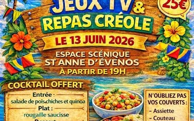 EVASION TROPICALE : Soirée Jeux TV & Repas Créole !