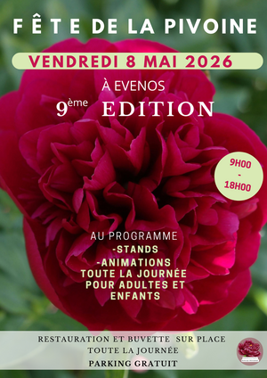 9ème ÉDITION DE LA FÊTE DE LA PIVOINE À EVENOS
