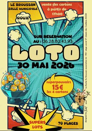 LE LOTO DE LA RUCHE DÉBARQUE AU BROUSSAN !